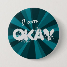 Attitude Ik ben OKAY Light Beam op elke kleur Ronde Button 7,6 Cm