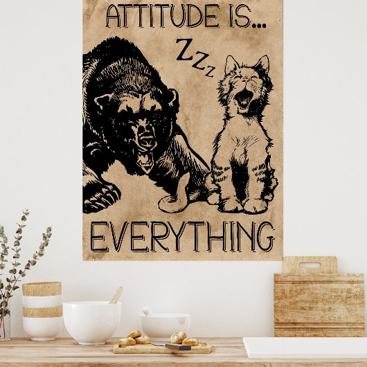 Attitude is Alles grappige beer  Poster (Keuken)