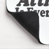 Attitude is alles! muismat (Hoek)