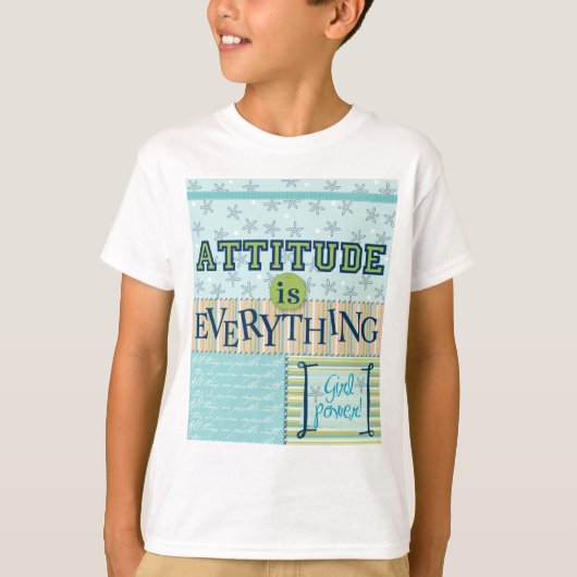 Attitude is alles t-shirt (Voorkant)