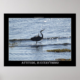 ATTITUDE IS ALLES WAT een geweldige blauwe foto va Poster