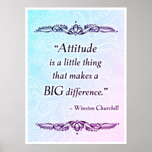 Attitude is een klein ding - Positieve Quote's Poster