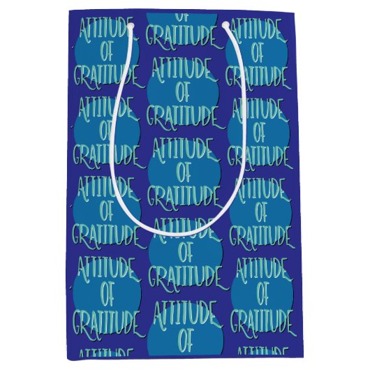 Attitude of Gratitude Recovery Slogan Medium Cadeauzakje (Voorkant)