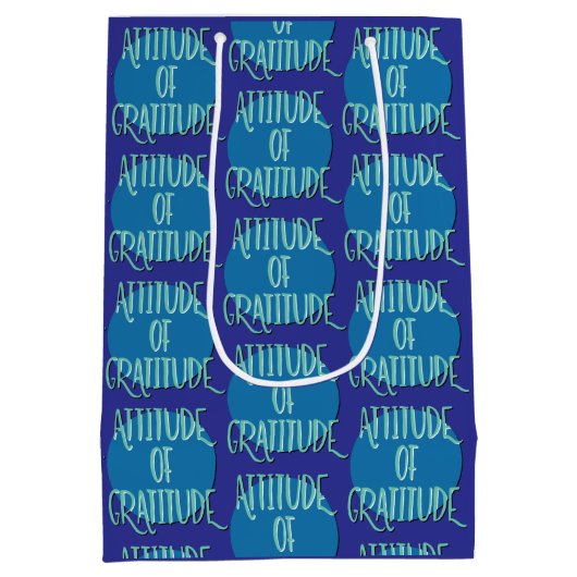 Attitude of Gratitude Recovery Slogan Medium Cadeauzakje (Achterkant)