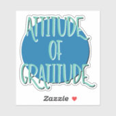 Attitude of Gratitude Recovery Slogan Sticker (Vel)