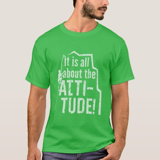 Attitude of Hoogte Grunge Rock Klimmen T-shirt (Voorkant)