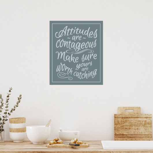 ATTITUDES MOTIVATIE POSTER (Keuken)