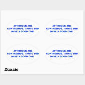 Attitudes zijn besmettelijk. ovale sticker (Vel)