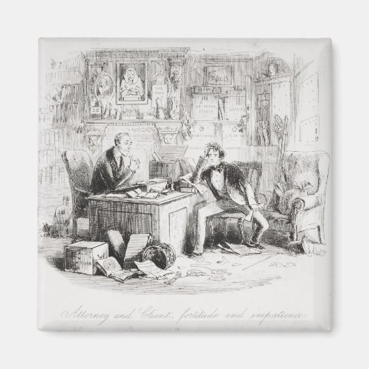 Attorney and Client, fortitude and ongeduldig Magneet (Voorkant)