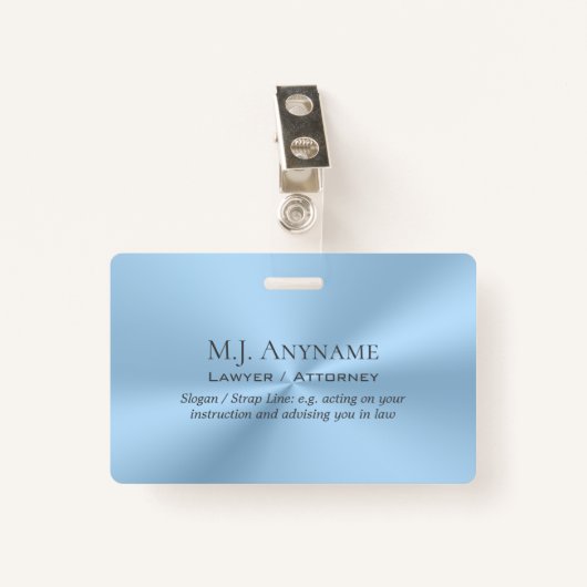 Attorney/Paralegal luxe ijsblauw met slogan Badge (Voorkant met clip)