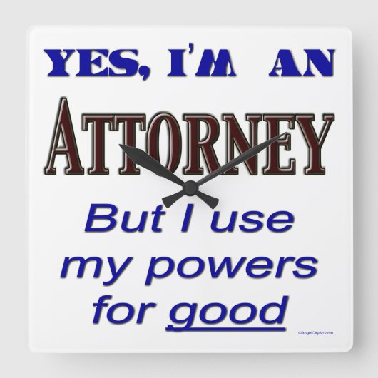 Attorney Powers Funny Kantoor Wall Clock Vierkante Klok (Voorkant)