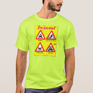 ATV Hazards T-Shirt