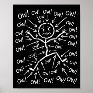 Au Au Au Stick Karakter Figuur Humor Chronische Pi Poster