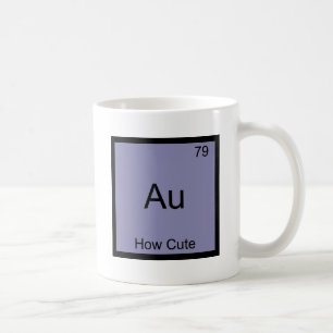Au - How Cute Chemistry Element Symbol Funny Koffiemok