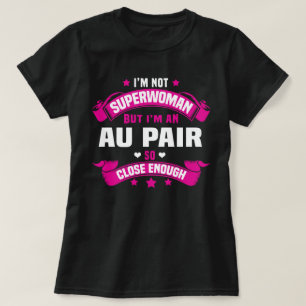 Au Pair T-shirt