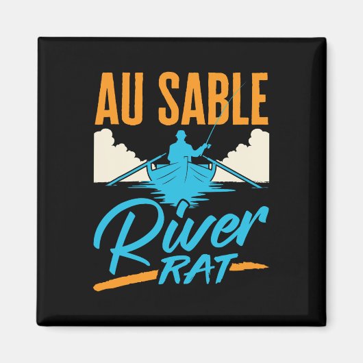 Au Sable River Rat Rafting Canoeing Fishing Boatin Magneet (Voorkant)