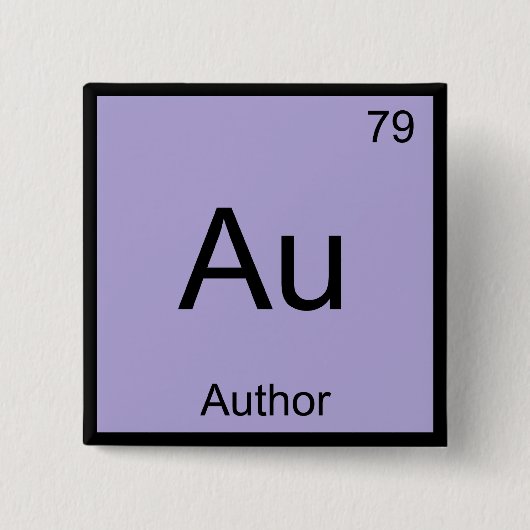 Au - Scheikundig Element Symbool Auteur Boek T-Shi Vierkante Button 5,1 Cm (Voorkant)