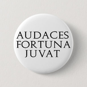 Audaces Fortuna Juvat Ronde Button 5,7 Cm