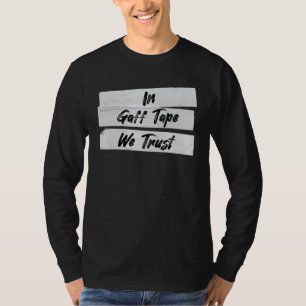 Audio Engineer Gaff Tape User Back Stage Tech Crea T-shirt