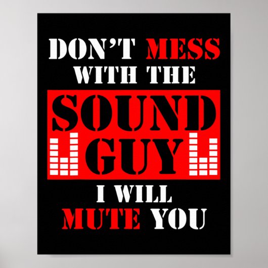 Audio-engineer niet knoeien met het geluid man ik poster (Voorkant)