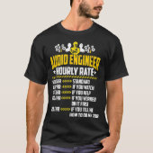 Audio Engineer Uurly Rate houdt van Live Sound Mix T-shirt (Voorkant)