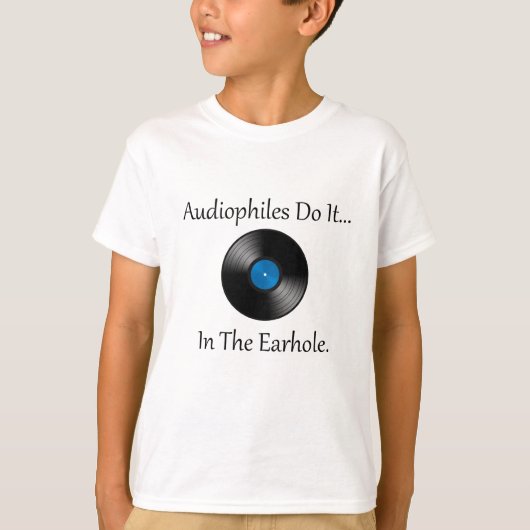Audiofiles doen het... In het oorgat. T-shirt (Voorkant)