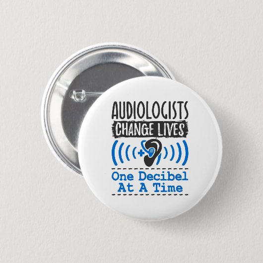 Audiologen veranderen tegelijk één decibel ronde button 5,7 cm (Voorkant /achterkant)