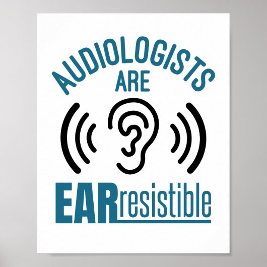 Audiologen zijn een oerbestendige Funny Audiology Poster (Voorkant)