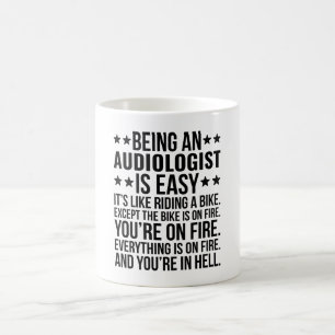 Audioloog zijn is makkelijk, het is net alsof je m koffiemok