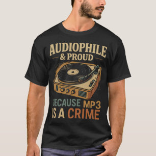 Audiophile & Trots – Onoverontwaardigd Geluid T-shirt