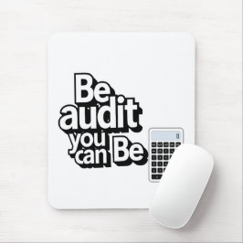 Audit Humor: Be Audit U kunt Muismat