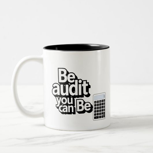 Audit Humor: Be Audit U kunt Tweekleurige Koffiemok (Links)
