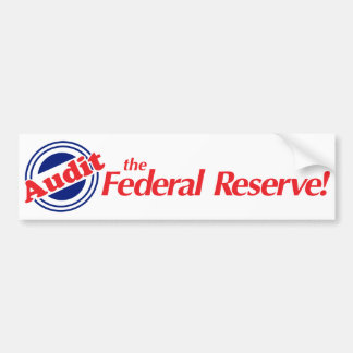Audit van de FED-Bumpersticker Bumpersticker