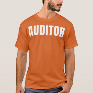 Auditor Funny Job Title Professional Birthday Gift T-shirt