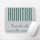 "Auditor: Ik geef alleen redelijke zekerheid" Muismat (Met muis)