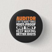 Auditor Ik probeer dingen grappige uitspraken te m Ronde Button 3,2 Cm (Voorkant)