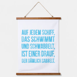 Auf jedem Schiff Hangend Wandkleed