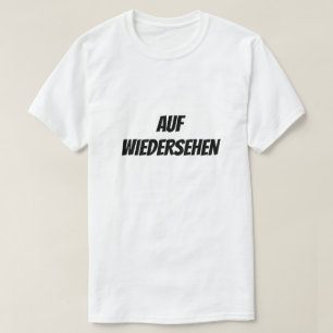 Auf Wiedersehen   Afscheid T-shirt