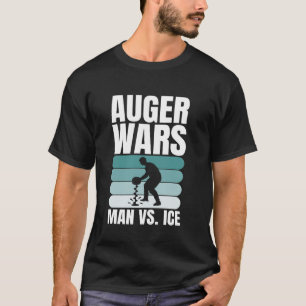 Auger Wars Man Vs Ijs Ijsvissen T-shirt