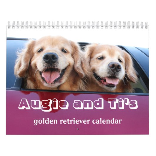 Augie en Ti's Golden Retriever van 2017 Kalender (Hoes)
