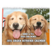 Augie & Ti's Jokes and Memes 2015 Golden Retriever Kalender (Hoes)