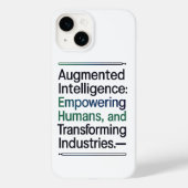 Augmented Intelligence: mensen in staat stellen Case-Mate iPhone Case (Achterkant)