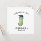 Augurk Dill Grappige Tekst Afstudeergeschenk Kaart (Voorkant / Achterkant in situ)