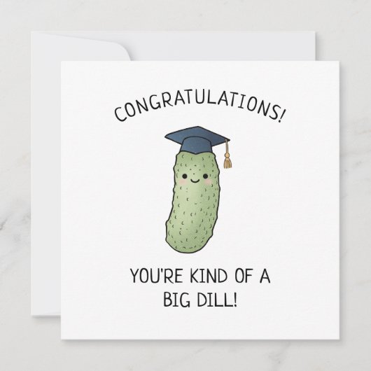 Augurk Dill Grappige Tekst Afstudeergeschenk Kaart (Voorkant)