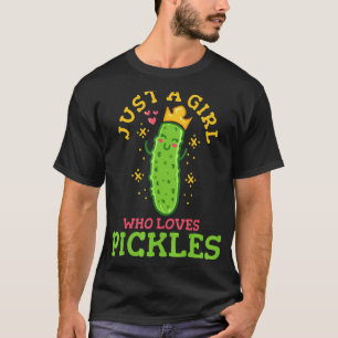 Augurk Gewoon Een Meisje Dat Van Augurken Houdt Ve T-shirt