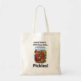 augurken Elk voedsel is heerlijk met augurken Tote Bag