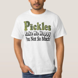 Augurken maken me gelukkig t-shirt