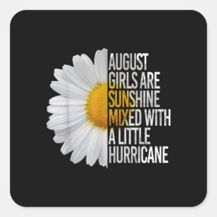 August Birthday Womens Gift Funny Daisy Quote Gift Vierkante Sticker