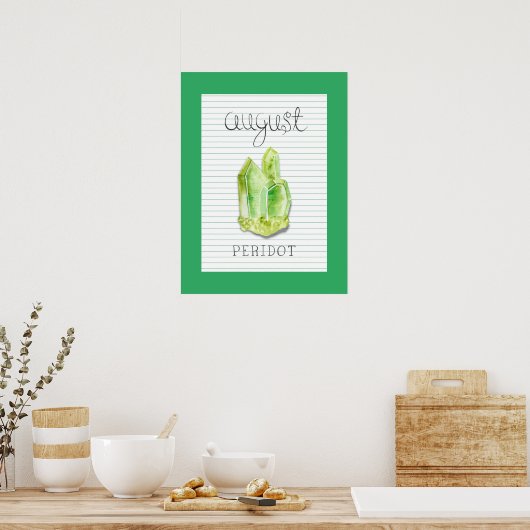 August Birthstone Peridot 18x24 Artwork Poster (Keuken)