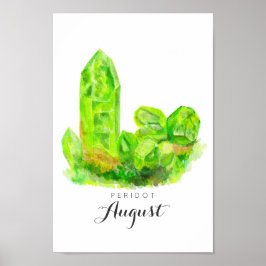 August Birthstone - Waterverf Peridot | POSTER
